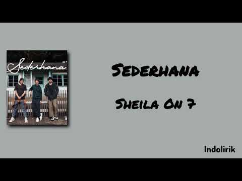 Sederhana - Sheila On 7 | Lirik Lagu
