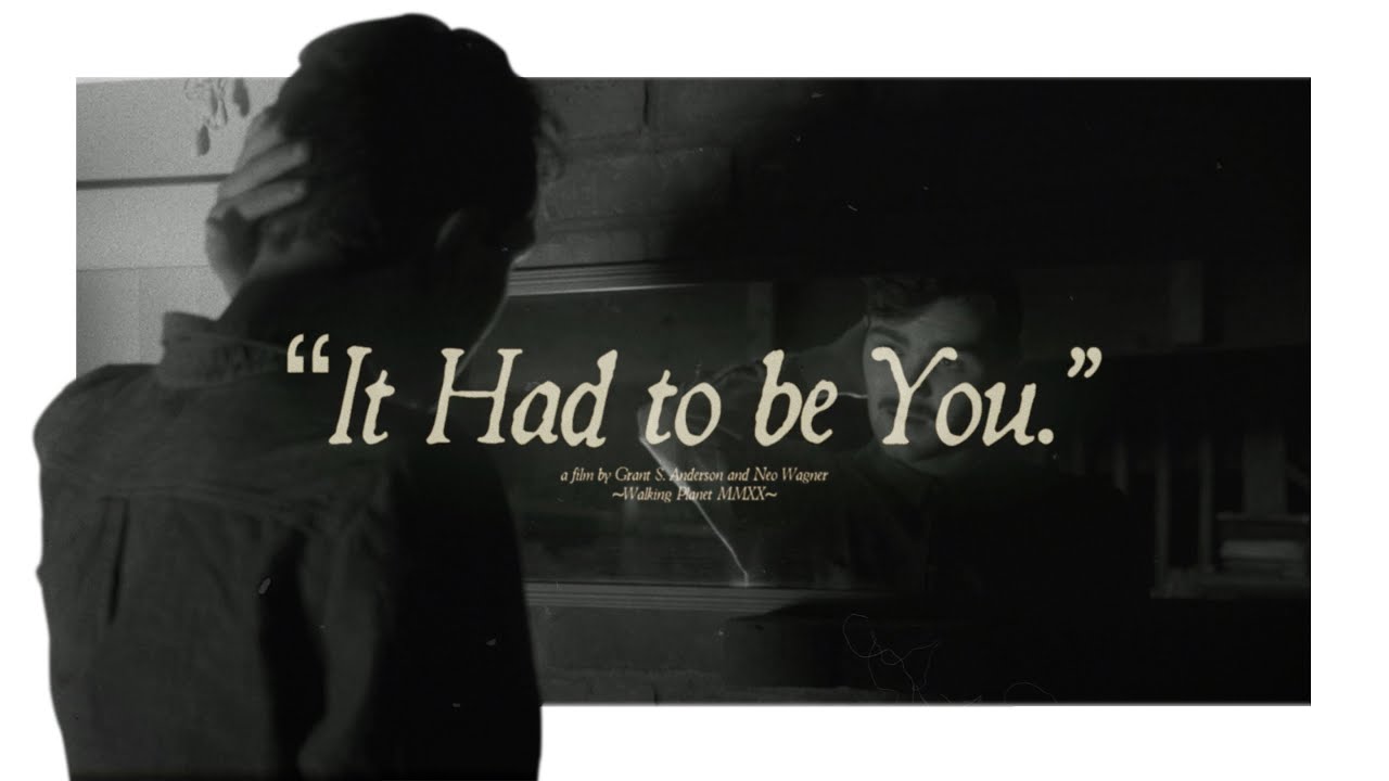 "It Had to be You." | Teaser