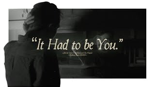 "It Had to be You." | Teaser