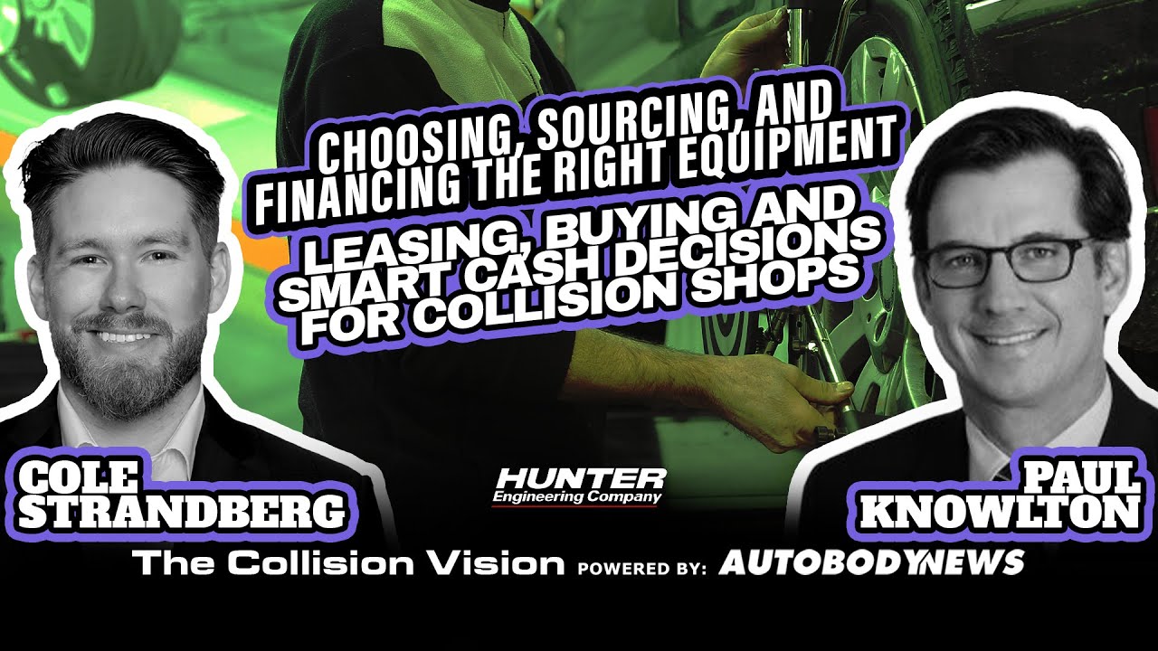 Leasing, Buying and Smart Cash Decisions for Collision Shops with Paul Knowlton