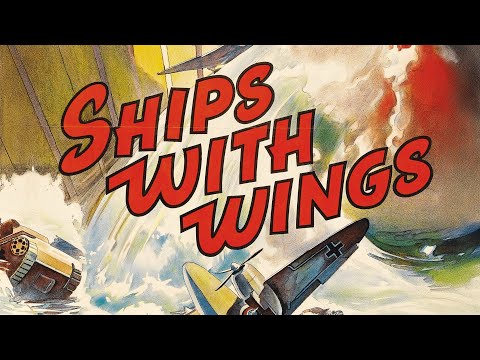 Ships With Wings (1941)