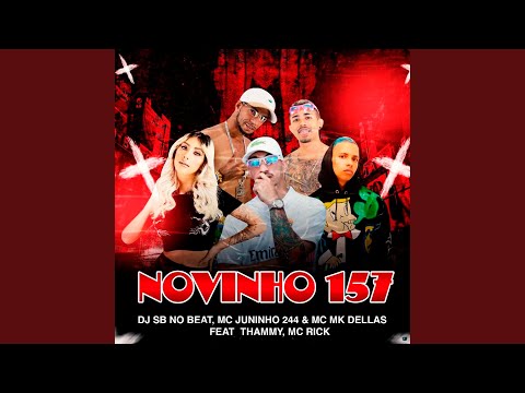 Novinho 157 (feat. Thammy & MC Rick)