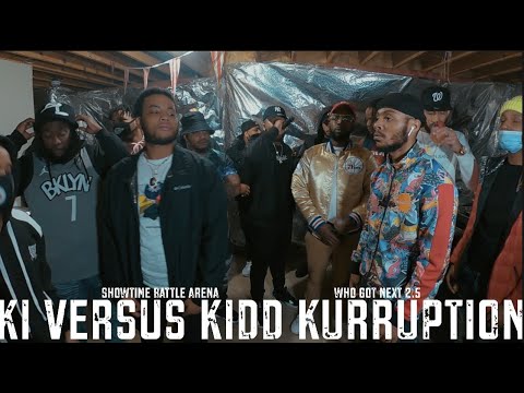 Ki vs Kidd Kurruption
