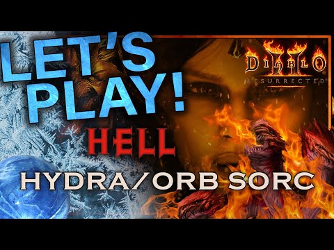 [Hell] Hydra/Frozen Orb Sorceress Guided Playthrough | Diablo 2 Resurrected