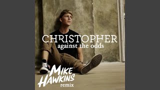 Against the Odds (Mike Hawkins Remix)