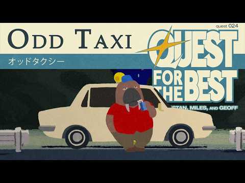 The Walrus Abides  | #oddtaxi | Quest 024