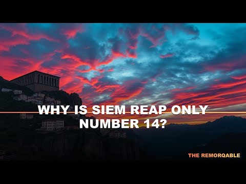 Why is Siem Reap Only Ranked 14th? 🤔