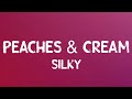 Silky Peaches Cream Lyrics