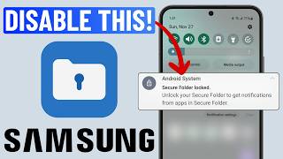 How to Stop Secure Folder Notifications Permanantely on Samsung Phone