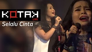 Download lagu KOTAK - Selalu Cinta (Live) mp3
