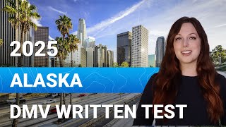 2025 Alaska DMV Written Test: Practice 20 Questions to Pass on Your First Try! Test 1