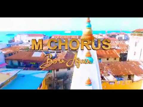 M Chorus - Born Again (Official Video)