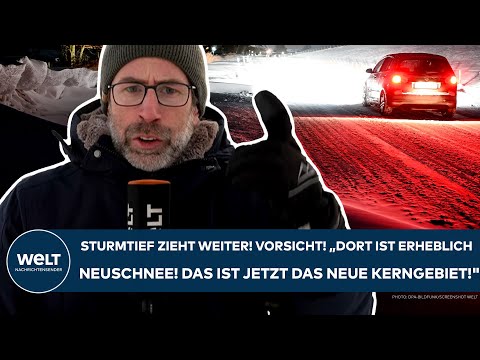 STURMTIEF "ELLI" WÜTET: Vorsicht! "Dort ist erheblich Neuschnee! Das ist jetzt das neue Kerngebiet!"