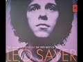 Leo Sayer -  Never Had A Dream Come True
