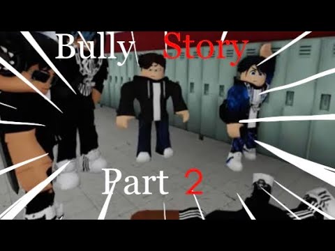Roblox Bully Story Season 2 Part 2