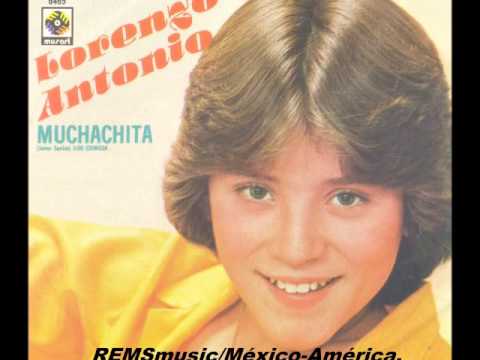 LORENZO ANTONIO  "MUCHACHITA"