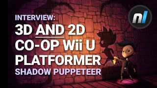 3D AND 2D Co-Op Wii U Platformer Shadow Puppeteer - Interview with Sarepta Studio