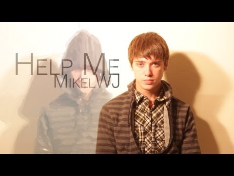 MikelWJ - Help Me (Music Video)