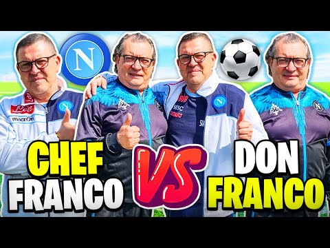 ⚽️ CHEF FRANCO vs DON FRANCO sul CAMPO da CALCIO!! 1 vs 1 FOOTBALL CHALLENGE!