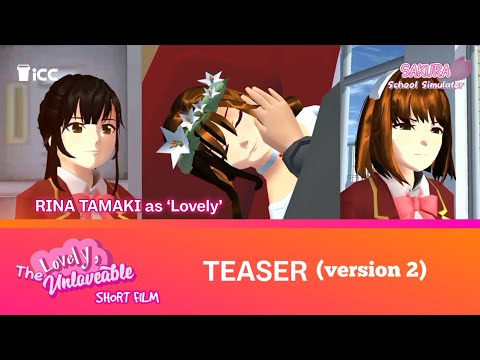 (Teaser 2) Rina Tamaki as Lovely | "Lovely, The Unloveable" - SAKURA School Simulator Short Film