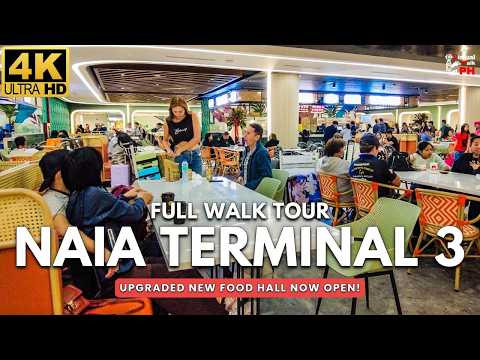 [4K] NAIA Terminal 3 FULL WALK TOUR (2025) | NEW Tambayan Food Hall + Major Upgrades