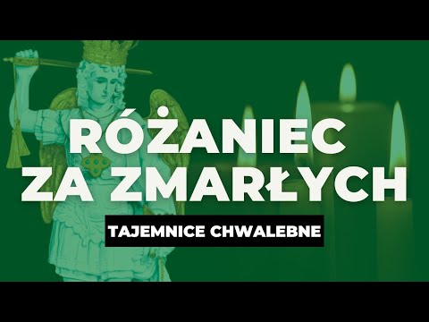 GLORIOUS | Rosary for the deceased | Fr. Mateusz Szerszeń CSMA