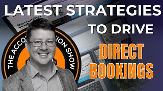 Unlock the Power of Direct Bookings: Strategies from Industry Leaders - with Matthias Dybing