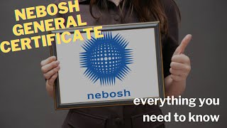 The Online NEBOSH General Certificate Explained