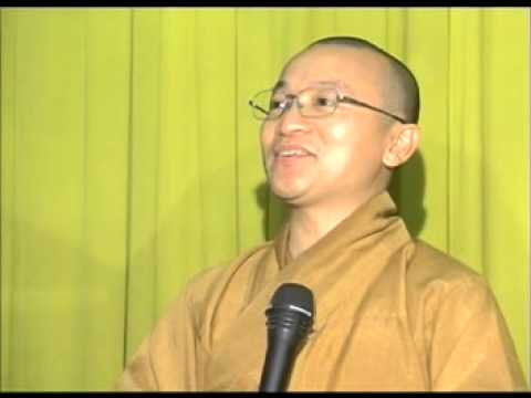 Kinh Trung Bộ 105 (Kinh Thiện Tinh) - Tuyên bố và sự thật (22/06/2008)