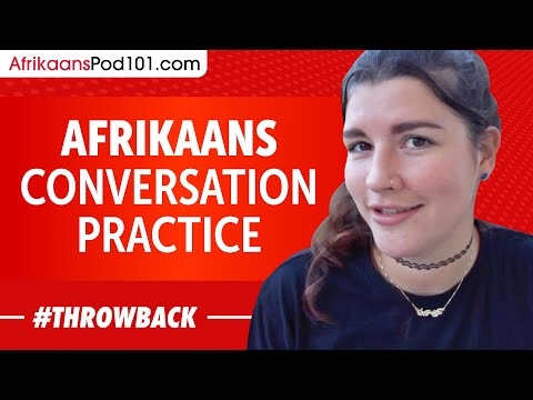 Afrikaans Conversation Practice - Improve Speaking Skills
