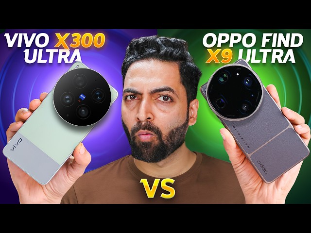 The Ultimate Ultra Battle! ?? Oppo X9 Ultra vs vivo X300 Ultra