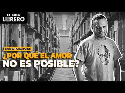 ¿El amor es una mentira? 💔 Darío Sztajnszrajber lo destruye todo
