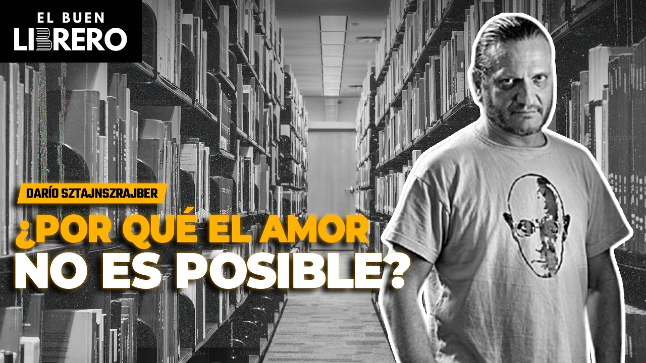 ¿El amor es una mentira? 💔 Darío Sztajnszrajber lo destruye todo