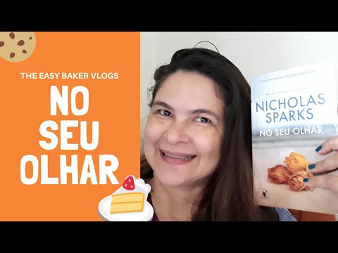RESENHA NO SEU OLHAR DE NICHOLAS SPARKS