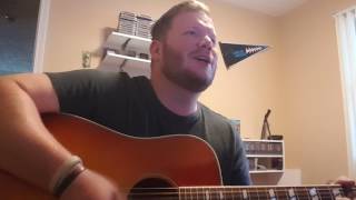 How I&#39;ll Always Be - Tim McGraw (acoustic cover)