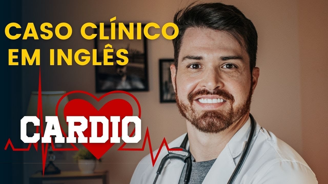 A MELHOR forma de aprender termos médicos - Casos clínicos em inglês!