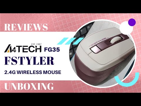 A4TECH FG35 2.4G FSTYLER ERGONOMIC WIRELESS MOUSE - REVIEWS AND UNBOXING
