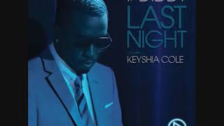 P Diddy Feat Keyshia Cole -  Last Night