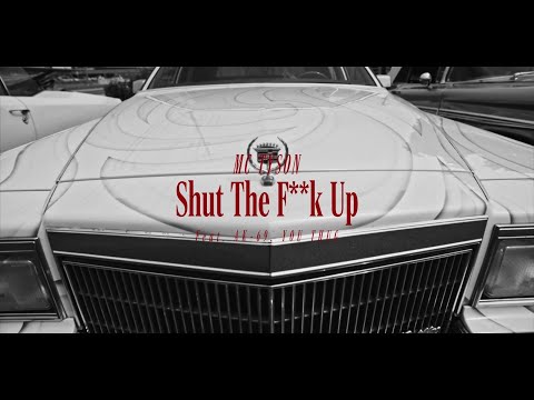 MC TYSON  " Shut The F**k Up " feat. AK-69  & YOUTHUG （Official Music Video）