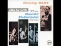 Sonny Stitt & The Oscar Peterson Trio - I Can't Give You Anything But Love