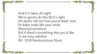 John Kay - Show Me How You&#39;d Like It Done Lyrics