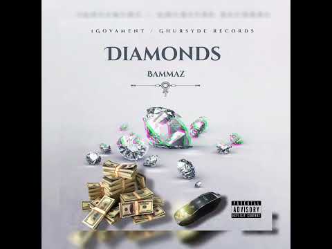 Bammaz - Diamonds (Audio Visual)