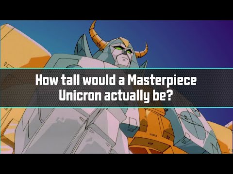 How tall would a Masterpiece Unicron actually be?