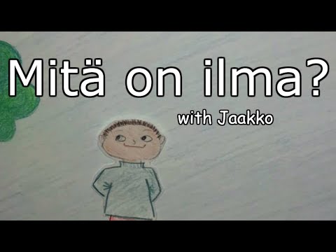Mitä on ilma? (opetusvideo)
