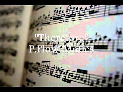 P.Flow Matics - Therefore (Explicit)