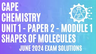 CAPE Chemistry Unit 1 Paper 2 Solutions - May/June 2024 Exam Solutions -  *FULL DETAILED SOLUTIONS*