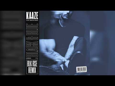 KAAZE Ft. Simon Ward - Black & Blue (Extended Mix)