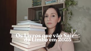 Livros "encalhados" que pretendo ler em 2025 | Maria Freitas