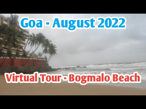 Goa Bogmalo Beach August 2022|Goa vlog today|Goa 2022|Goa MONSOON Time|Walking Tour|Goa Beach|
