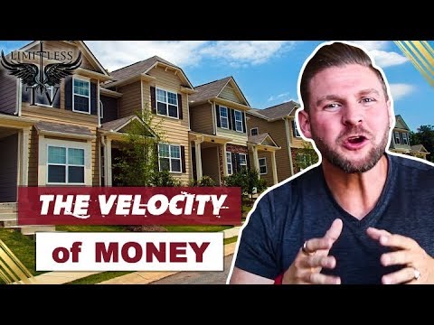 The Velocity of Money - How To Buy Multiple Investment Properties